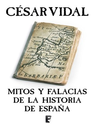 cover image of Mitos y falacias de la Historia de España